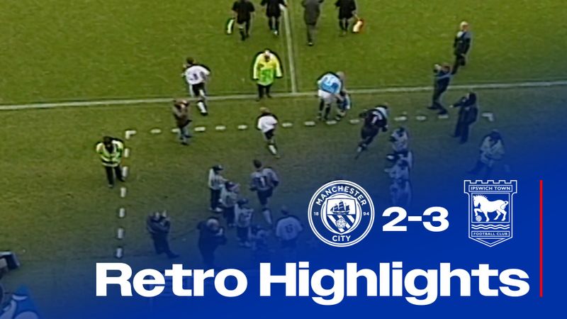 RETRO HIGHLIGHTS | MAN CITY 2 TOWN 3 (2000)