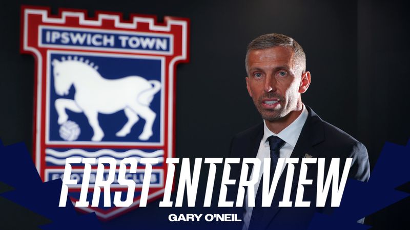 FIRST INTERVIEW | GARY O'NEIL