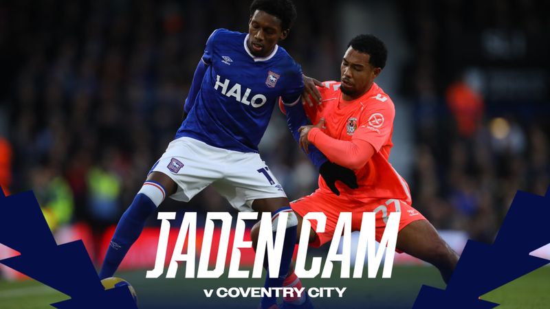PLAYER CAM | JADEN PHILOGENE v COVENTRY CITY