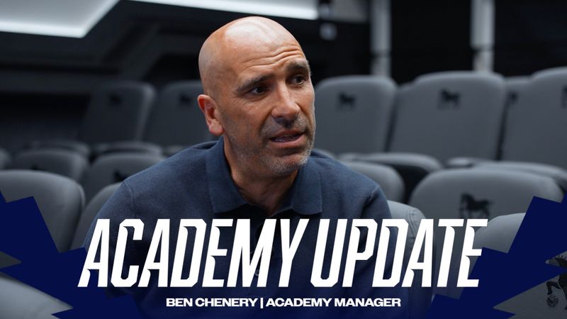 BEN CHENERY | ACADEMY UPDATE