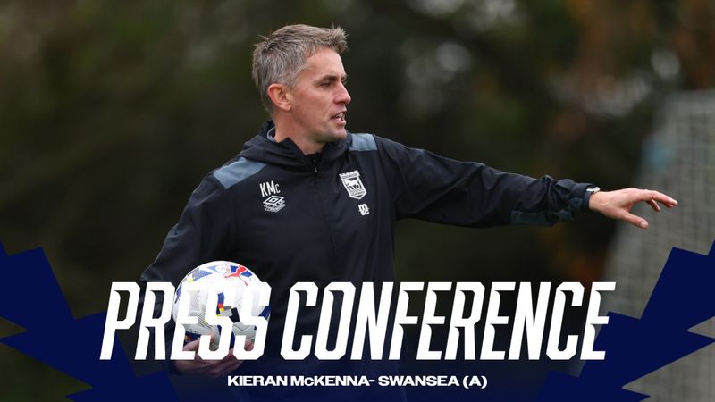 KIERAN'S PRE-SWANSEA PRESS CONFERENCE