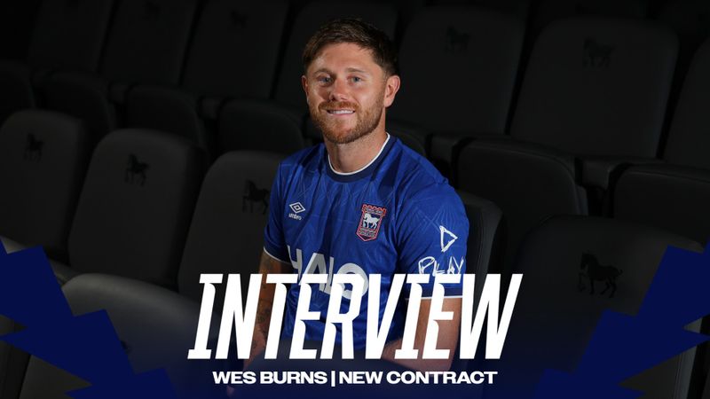 WES BURNS | NEW CONTRACT INTERVIEW