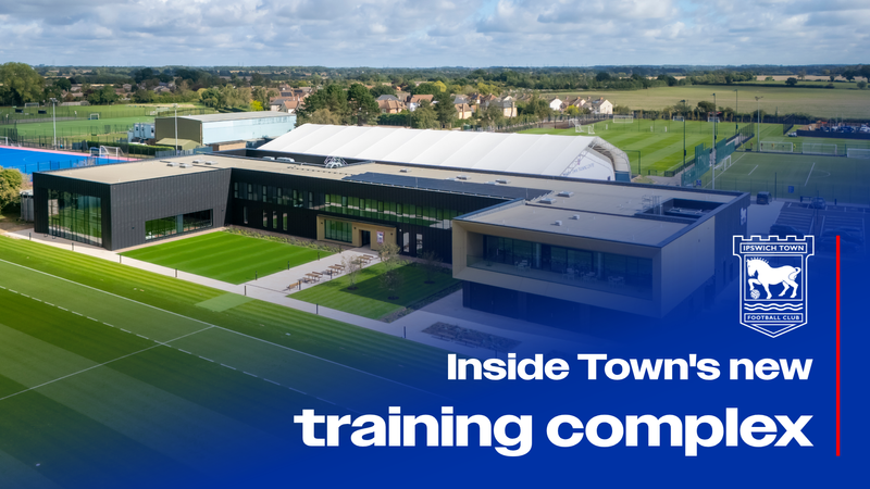 INSIDE TOWN'S NEW TRAINING COMPLEX